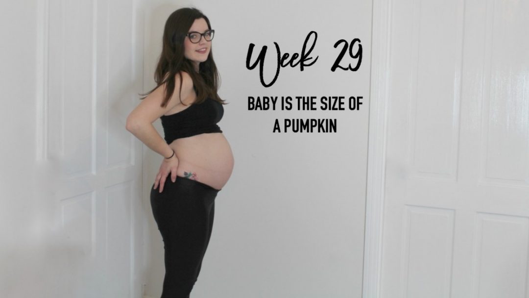 Pregnancy update - 29 weeks - roseyhome - pregnancy, pregnant, baby, mummy, parenting, pregnancy after miscarriage, pregnant with baby no.2